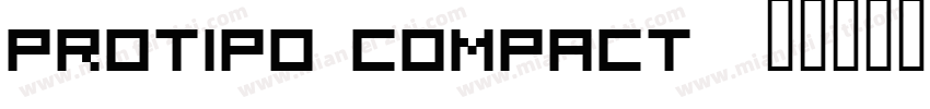 Protipo Compact字体转换
